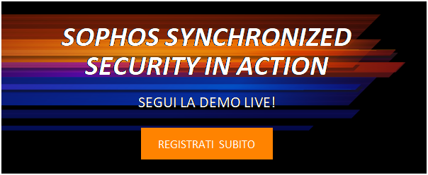2020-09-09 10.03 INFINITY _ SOPHOS - Synchronized Security in Action_ segui la Demo Live!